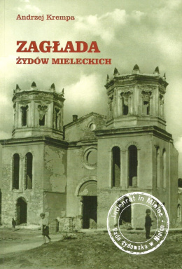 Zagłada Żydów mieleckich