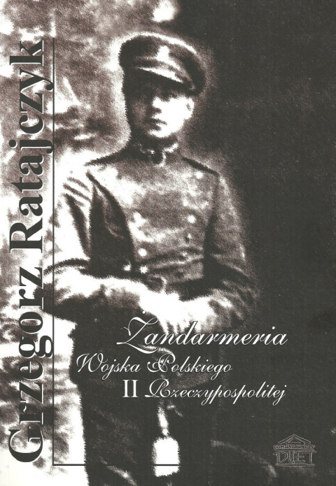 Żandarmeria Wojska Polskiego II Rzeczypospolitej Żandarmeria Wojska Polskiego II Rzeczypospolitej