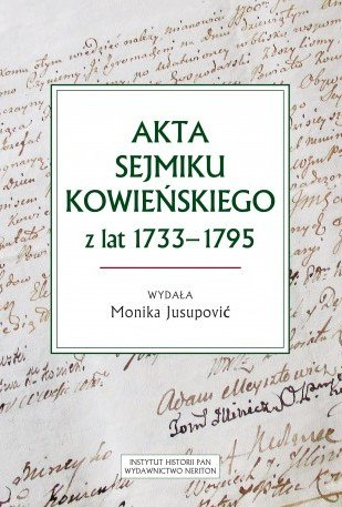 Akta sejmiku kowieńskiego z lat 1733-1795