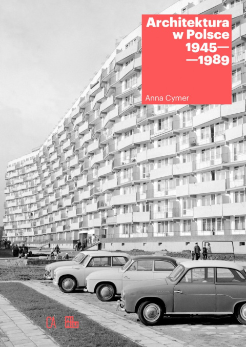 Architektura w Polsce 1945-1989 Architektura w Polsce 1945-1989