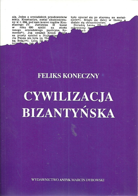 Cywilizacja bizantyńska Cywilizacja bizantyńska