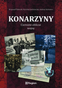 Konarzyny. Cierniste oblicze wojny