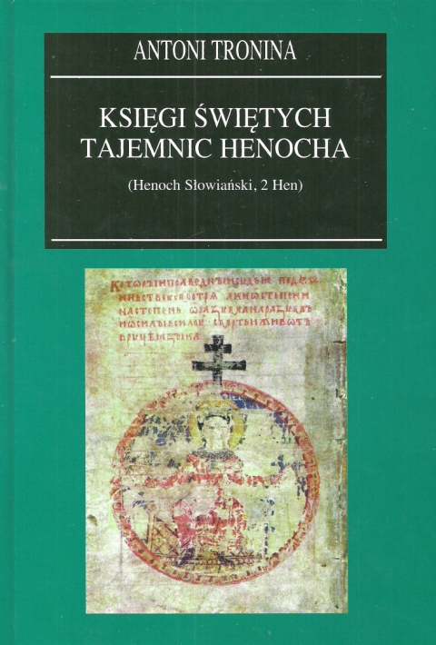 Księgi Świętych Tajemnic Henocha (Henoch Słowiański, 2 Hen)