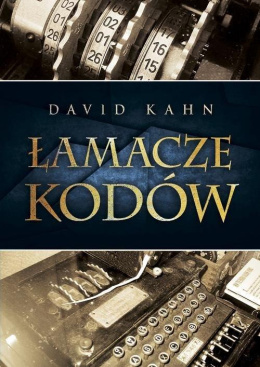 Łamacze kodów. Historia kryptologii