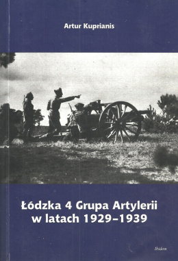 Łódzka 4 Grupa Artylerii w latach 1929-1939