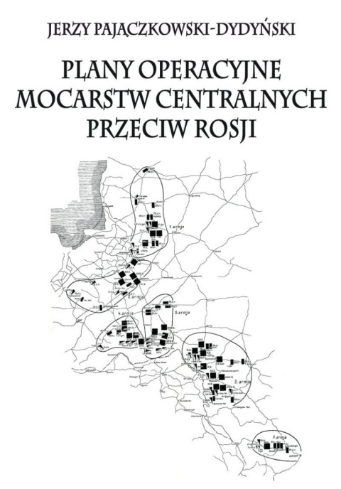 Plany operacyjne mocarstw centralnych przeciw Rosji