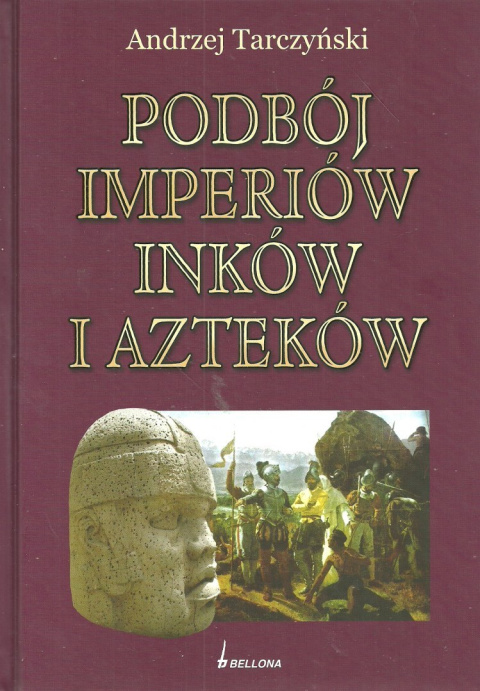 Podbój imperiów Inków i Azteków Podbój imperiów Inków i Azteków