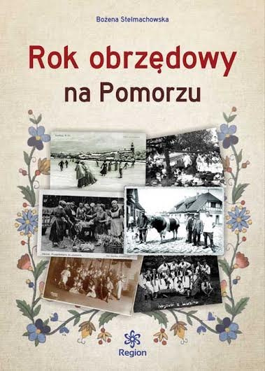 Rok obrzędowy na Pomorzu Rok obrzędowy na Pomorzu