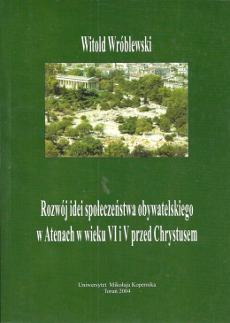 Rozwój idei społeczeństwa obywatelskiego w Atenach w wieku VI i V przed Chrystusem