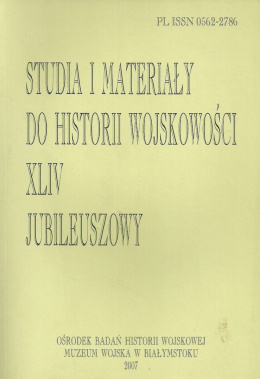 Studia i Materiały do Historii Wojskowości. Tom XLIV Jubileuszowy