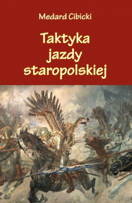 Taktyka jazdy staropolskiej