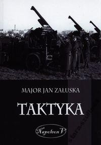 Taktyka mjr Jan Załuska Taktyka mjr Jan Załuska