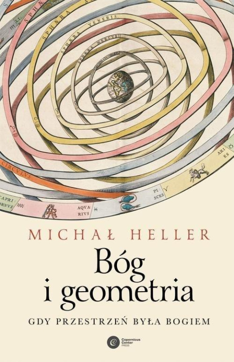 Bóg i geometria. Gdy przestrzeń była Bogiem Bóg i geometria. Gdy przestrzeń była Bogiem