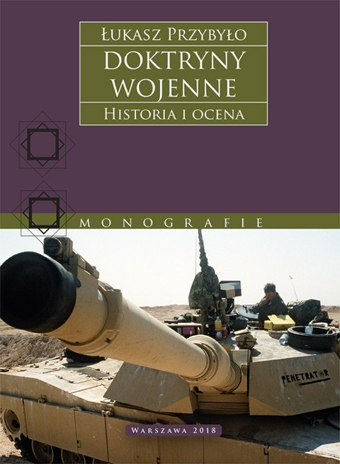 Doktryny wojenne. Historia i ocena Doktryny wojenne. Historia i ocena