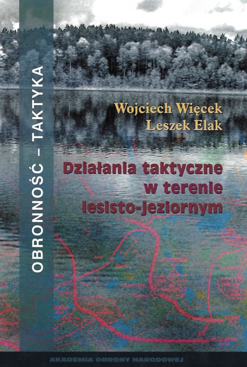 Działania taktyczne w terenie lesisto-jeziornym