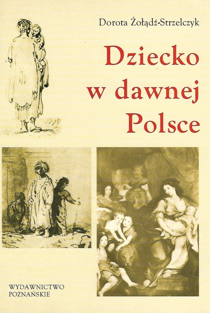 Dziecko w dawnej Polsce