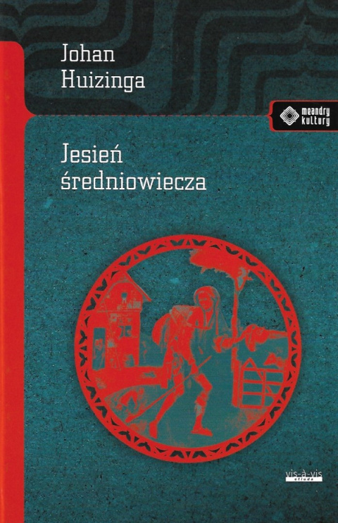 Jesień średniowiecza Jesień średniowiecza
