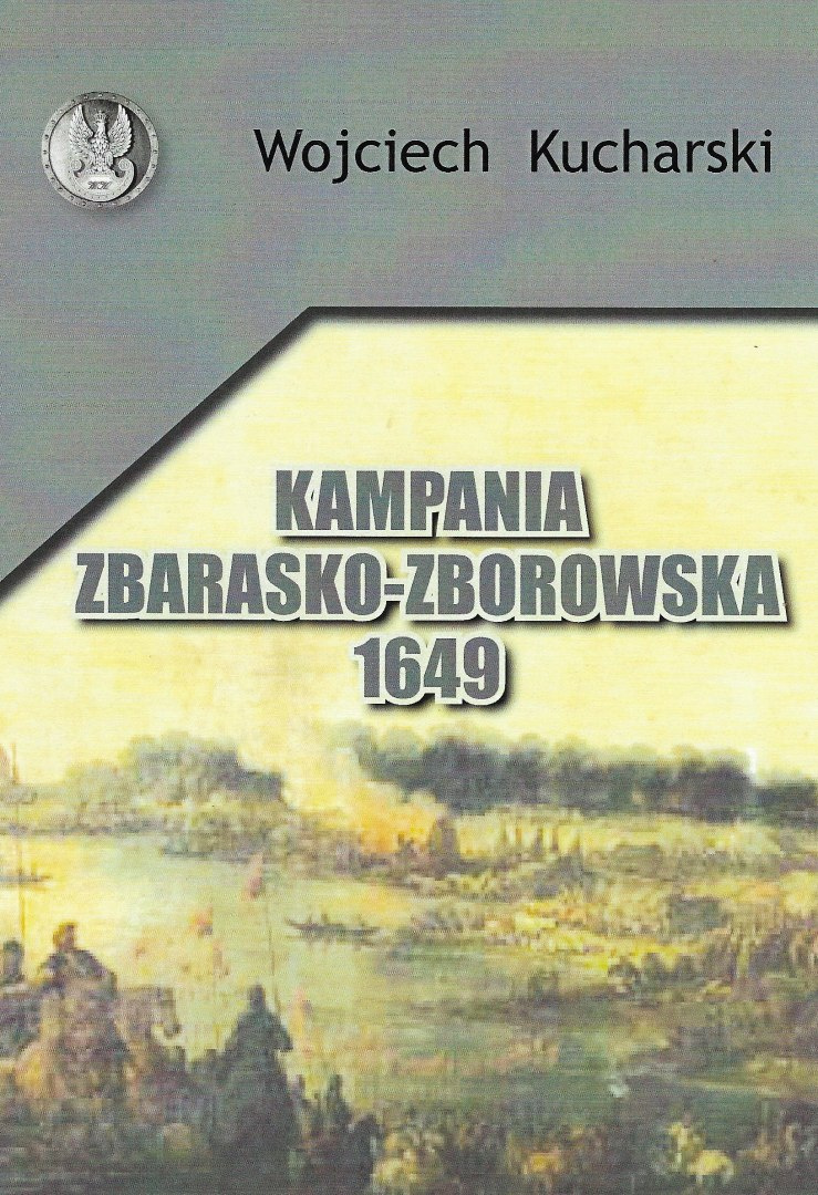 Kampania zbarasko-zborowska 1649 Kampania zbarasko-zborowska 1649