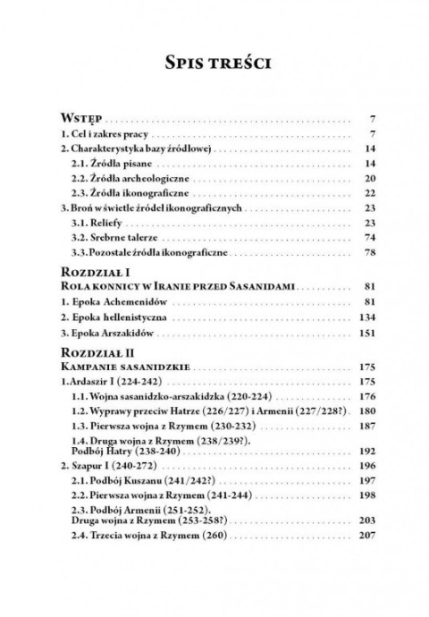 Kawaleria perska w okresie wczesnosasanidzkim aspekty społeczne i militarne. Tom I Kawaleria perska w okresie wczesnosasanidzkim aspekty społeczne i militarne. Tom I