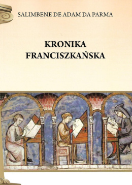 Kronika franciszkańska Salimbene De Adam Da Parma