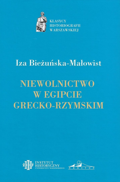 Niewolnictwo w Egipcie grecko-rzymskim Niewolnictwo w Egipcie grecko-rzymskim
