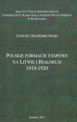 Polskie formacje etapowe na Litwie i Białorusi 1919-1920