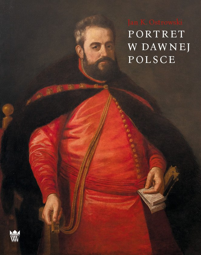 Portret w dawnej Polsce Portret w dawnej Polsce