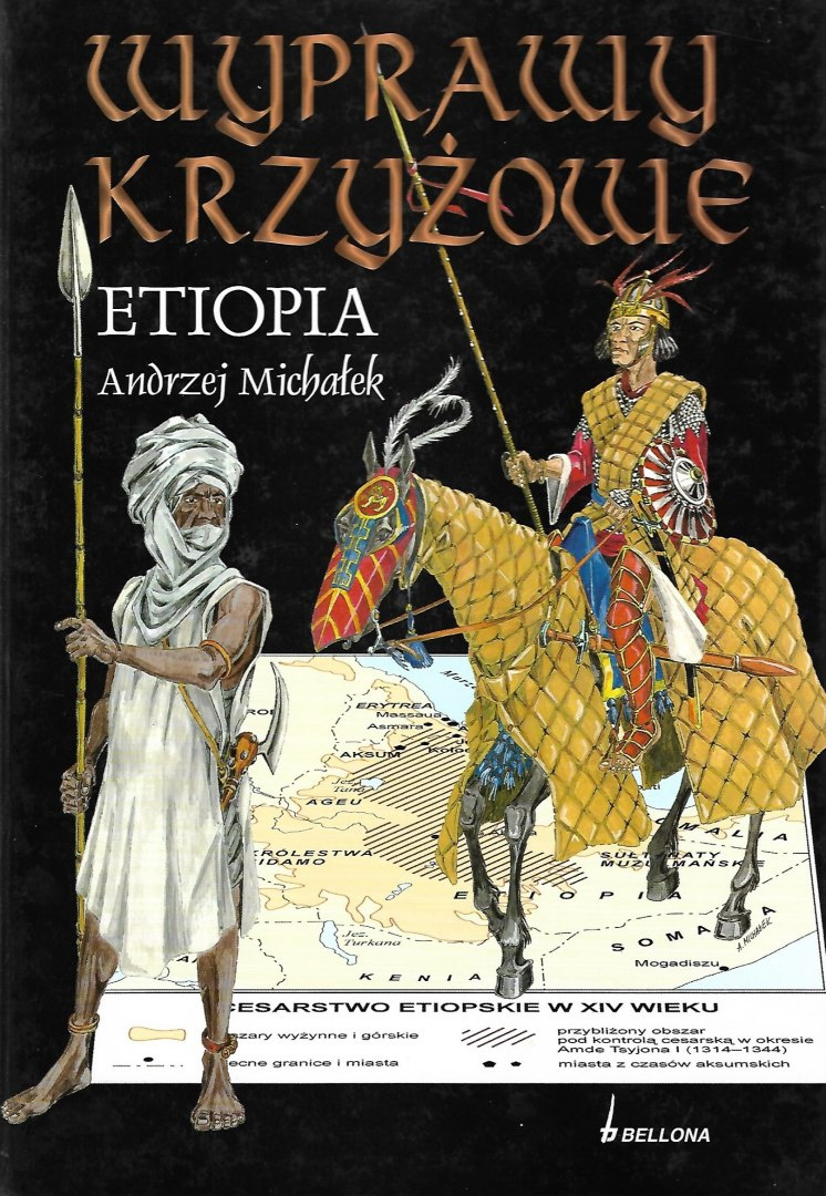 Wyprawy krzyżowe. Etiopia Wyprawy krzyżowe. Etiopia