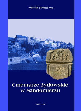 Cmentarze żydowskie w Sandomierzu