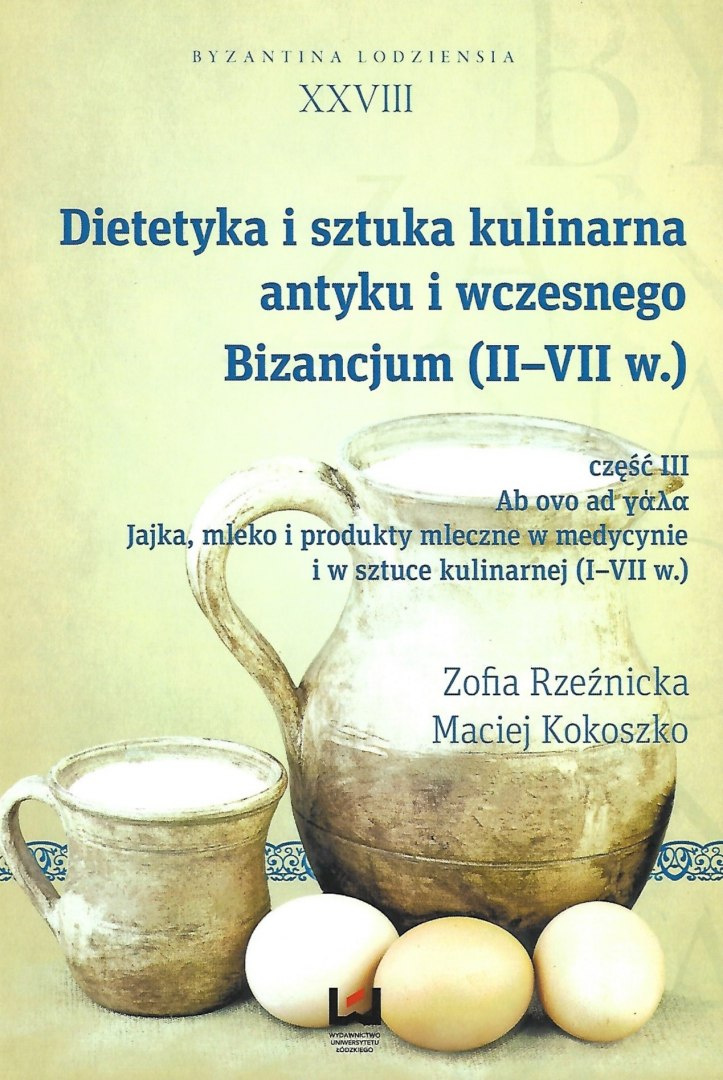 Dietetyka i sztuka kulinarna antyku i wczesnego Bizancjum (II-VII w.) 3 Dietetyka i sztuka kulinarna antyku i wczesnego Bizancjum (II-VII w.) 3