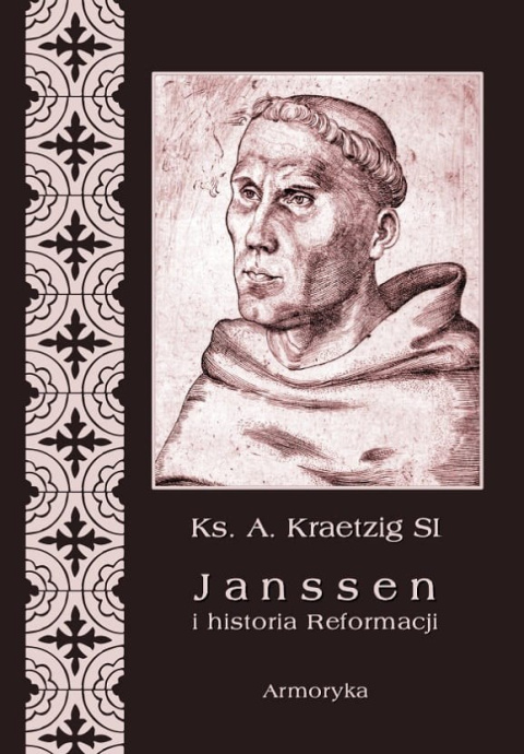 Janssen i historia Reformacji Janssen i historia Reformacji