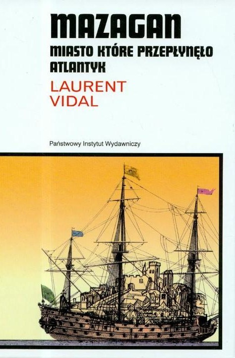 Mazagan - miasto które przepłynęło Atlantyk Mazagan - miasto które przepłynęło Atlantyk
