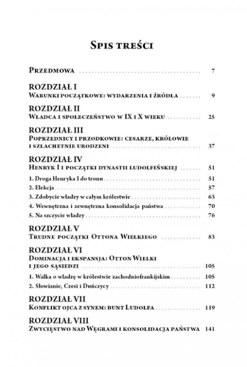 Otton Wielki. Cesarz i państwo Otton Wielki. Cesarz i państwo