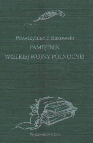 Pamiętnik wielkiej wojny północnej Pamiętnik wielkiej wojny północnej