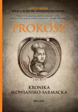 Prokosz. Kronika Słowiańsko-Sarmacka