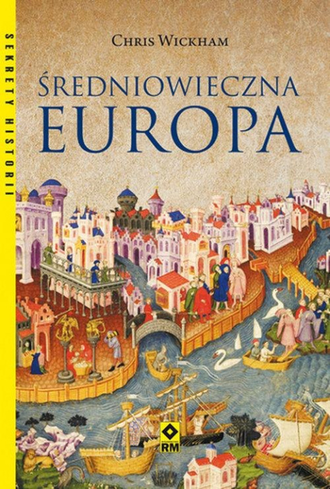 Średniowieczna Europa Średniowieczna Europa