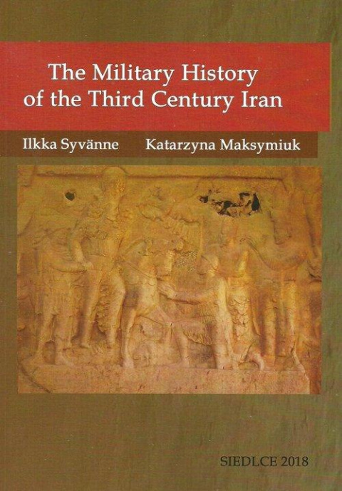 The Military History of the Third Century Iran