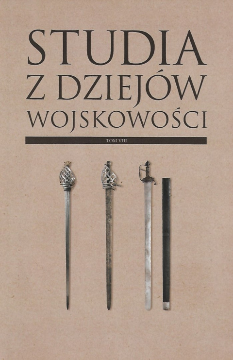 Studia z dziejów wojskowości Tom VIII