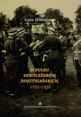 W Pułku Szwoleżerów Rokitniańskich (1932–1935)