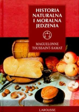 Historia naturalna i moralna jedzenia