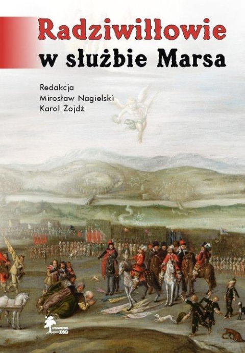 Radziwiłłowie w służbie Marsa