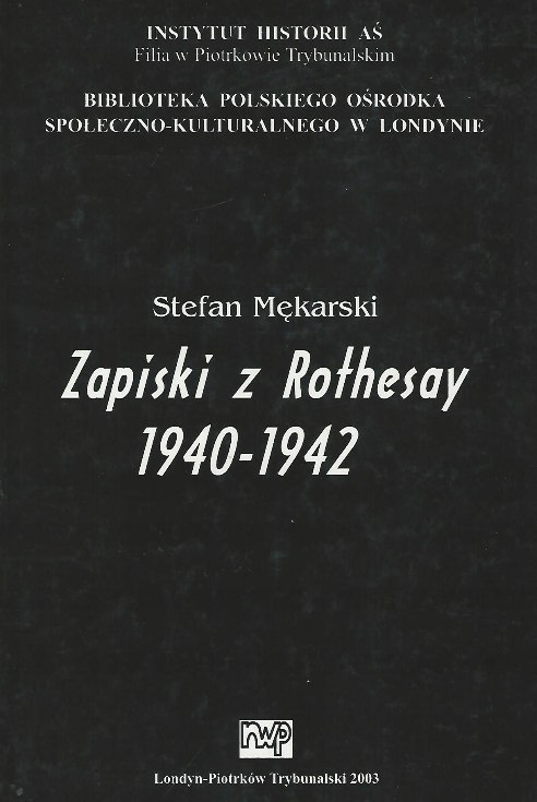 Zapiski z Rothesay 1940-1942 Zapiski z Rothesay 1940-1942