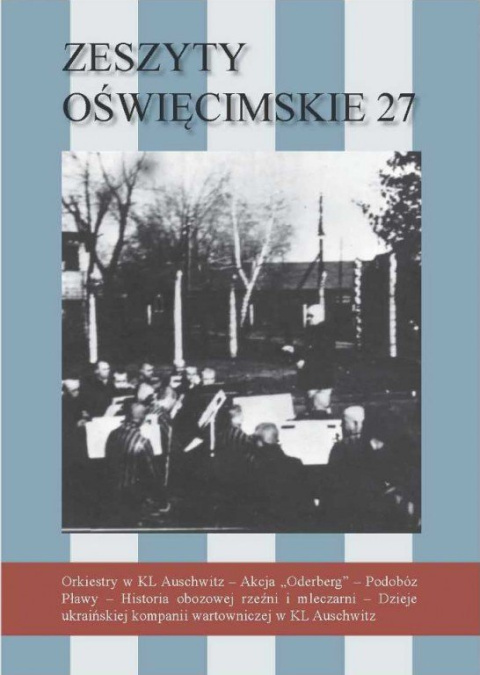 Zeszyty Oświęcimskie nr 27 Zeszyty Oświęcimskie nr 27