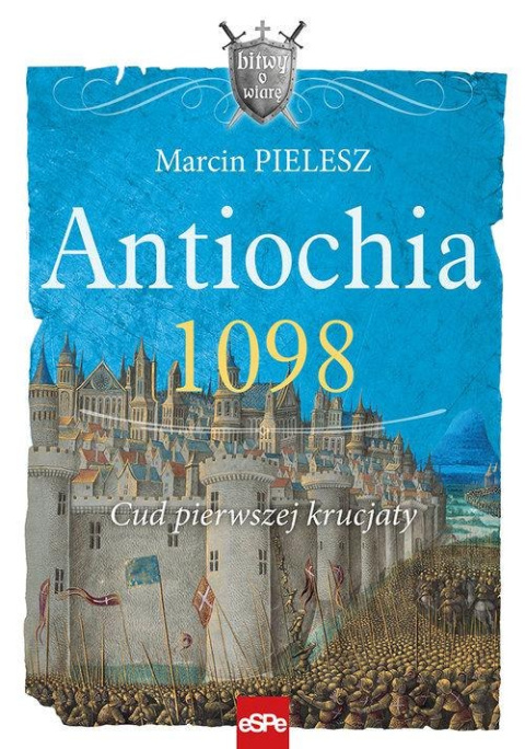 Antiochia 1098 Antiochia 1098