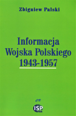 Informacja Wojska Polskiego 1943-1957