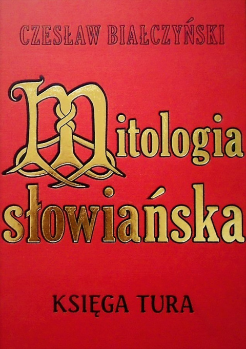 Mitologia słowiańska. Księga Tura