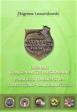 Odznaki krajoznawcze i regionalne Polskiego Towarzystwa Turystyczno-Krajoznawczego