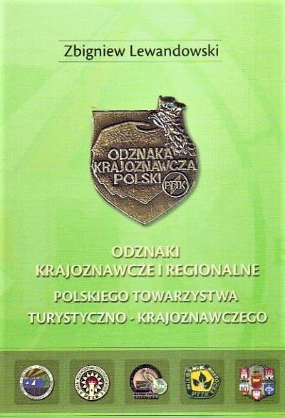 Odznaki krajoznawcze i regionalne Polskiego Towarzystwa Turystyczno-Krajoznawczego