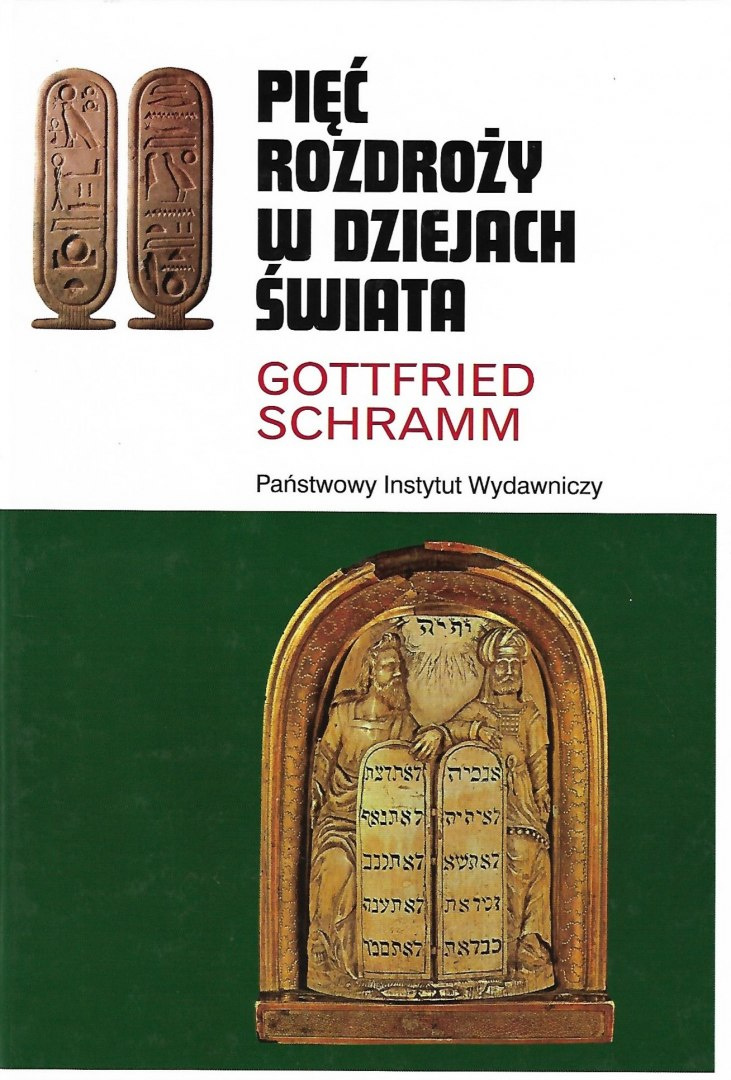 Pięć rozdroży w dziejach świata Pięć rozdroży w dziejach świata