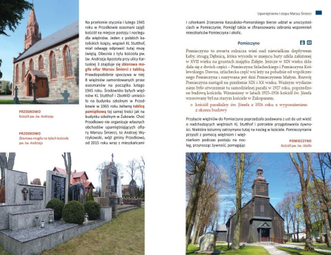 Śladami Marszu Śmierci więźniów KL Stutthof Śladami Marszu Śmierci więźniów KL Stutthof